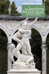 Les Jardins Musicaux | 2023 - Jardin du château de Versailles - Entrée Cour d'Honneur