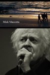 Mick Maccotta en concert accoustique - Comédie de Tours