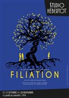 Filiation - Studio Hebertot