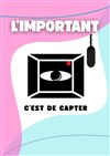 L'important c'est de capter - La Barraca Zem