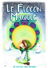Le Flocon magique - Casino d'Evian
