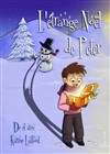 L'étrange Noël de Peter - Marelle des Teinturiers