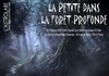 La petite dans la forêt profonde - Centre Culturel du Ministère des Finances