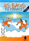 Les évadés du paradis - Coul'Théâtre