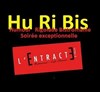 Hu Ri Bis - Entracte Saint Martin