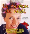 Le Démon de Midi - La Boite à rire Vendée