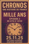 Chronos : Episode 2, Mille ans - Théâtre à l'Ouest