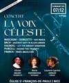 Concert de l'Avent : La Voix Céleste - Eglise Saint-François-de-Paule