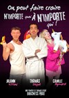 On peut faire croire n'importe quoi à n'importe qui ! - Théâtre de Bibi