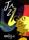 Jazz Poetry - Le Nid de Poule