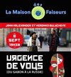 Urgence de Vous, du Gabon à la Russie - La Maison des Faiseurs