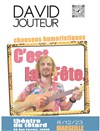 David Jouteur dans C'est la fête - Café Théâtre du Têtard