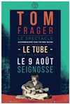 Tom Frager - Le Tube - Les Bourdaines