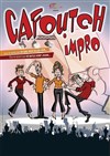 Cafoutch'impro - Café Théâtre du Têtard