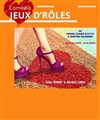 Jeux d'rôles - Théâtre Francis Gag - Grand Auditorium