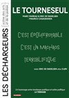 Le tourneseul - Les Déchargeurs - Salle Vicky Messica