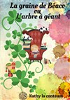 La graine de Béaco et autres histoires - Comédie de Grenoble