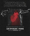 Nothing Nowhere - Les Etoiles