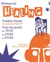 Attempt at Healing : Un Essai pour Guérir - Théâtre Clavel