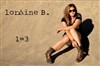 Loraine B + Tedmo Festival ! - Le Sentier des Halles