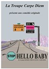 Stop Hello Baby - Centre Culturel - salle auditorium St Exupéry