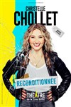 Christelle Chollet dans Reconditionnée - Théâtre de la Tour Eiffel