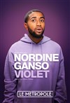 Nordine Ganso dans Violet - Le Métropole