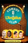 Le quatre-quarts de l'humour - L'Angelus Comedy Club 