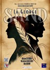 La George Sand - Théâtre de l'Eau Vive