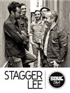 Stagger Lee - L'Azile La Rochelle