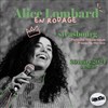 Alice Lombard en Rodage - Plato Comedy Club - La péniche mécanique