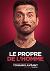 Yohann Lavéant dans Le Propre de l'Homme - Le Pont de Singe