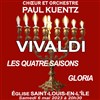 Choeur et orchestre Paul Kuentz : Vivaldi Quatre Saisons et Gloria - Eglise Saint Louis en l'Île