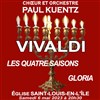 Choeur et orchestre Paul Kuentz : Vivaldi Quatre Saisons et Gloria - Église Saint-Louis