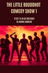 Little Bouddhot Comedy Show - Théâtre de La Tour Gorbella