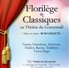 Florilège de Classiques - Théâtre du Gouvernail