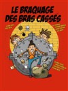 Le braquage des bras cassés - Pelousse Paradise