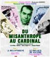 Du Misanthrope au Cardinal : Soirée Opus 2 et 3 - Théâtre La Croisée des Chemins - Salle Paris-Belleville