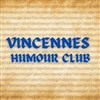 Vincennes Humour Club - Le Berlioz