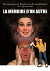La Mémoire d'un autre - Salle Raimu
