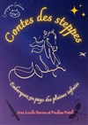Les contes des steppes - Théâtre de Poche Graslin
