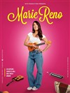 Marie Reno dans Marie en solo - La Comédie des Alpes