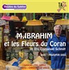 Monsieur Ibrahim et les fleurs du Coran - La Comédie d'Aix