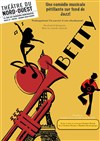Betty - Théâtre du Nord-Ouest