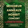 Le Seigneur des Anneaux & Le Hobbit en concert - Palais des Congrès - Le Grand Large