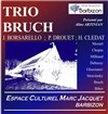 Trio Bruch - ECMJ Barbizon