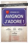 Avignon j'adore ! - Salle des fêtes