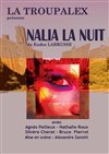 Nalia la nuit - Théâtre de l'Intervalle