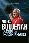 Michel Boujenah dans Adieu les magnifiques - L'Embarcadère