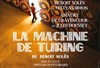 La machine de Turing - Casino Barriere Enghien